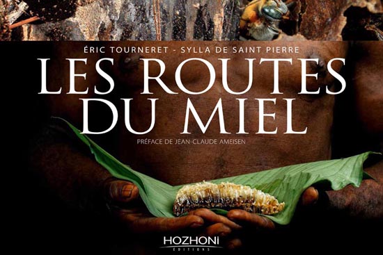Le Livre « Les routes du miel »